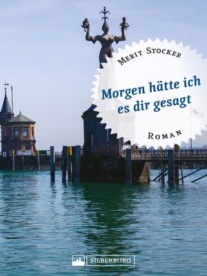 cover image of Morgen hätte ich es dir gesagt